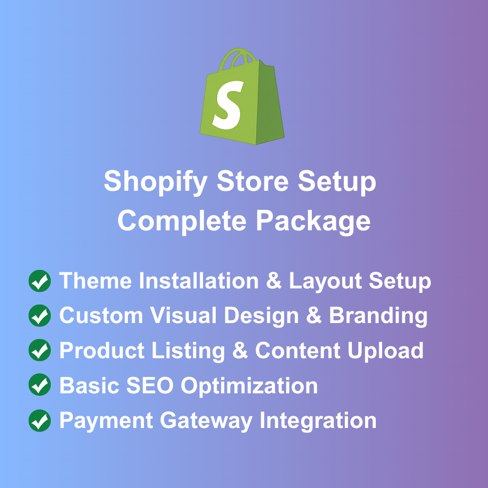 Shopify Store Setup – Complete Package